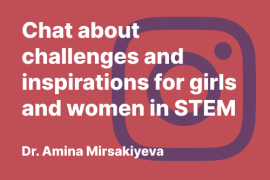 Вызовы и вдохновляющие идеи для девушек и женщин в STEM науках
