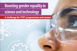 Boosting gender equality in science and technology: a challenge for TVET programmes and careers