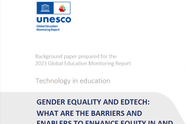 Gender equality and edtech: what are the barriers and enablers to enhance equity in and through edtech?