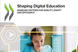 Формирование цифрового образования: факторы, способствующие повышению качества, равенства и эффективности