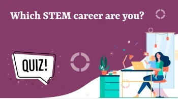 Find yourself: Which STEM career are you?